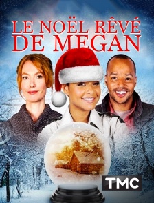 TMC - Le Noël rêvé de Megan