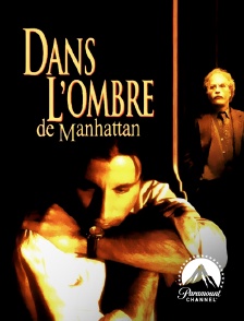 Paramount Channel - Dans l'ombre de Manhattan