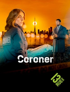 13EME RUE - Coroner