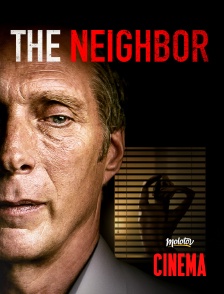 Molotov Channels Cinéma - The Neighbor