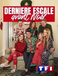 TF1 - Dernière escale avant Noël