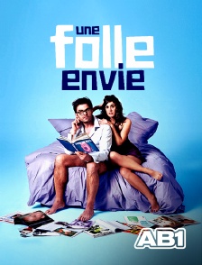 AB 1 - Une folle envie