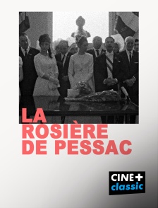 CINE+ Classic - La rosière de Pessac