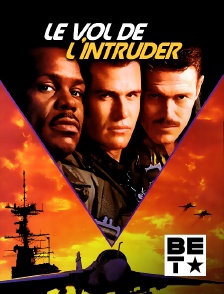 BET - Le vol de l'Intruder