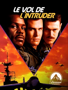 Paramount Channel - Le vol de l'Intruder