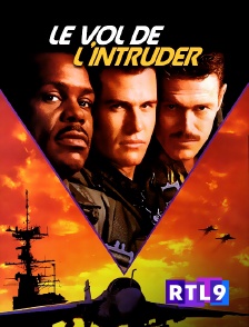 RTL 9 - Le vol de l'Intruder