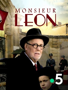 France 5 - Monsieur Léon