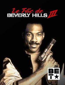 BET - Le flic de Beverly Hills 3