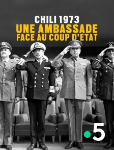 France 5 - Chili 1973 : une ambassade face au coup d'Etat