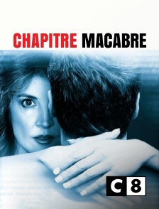 C8 - Chapitre macabre