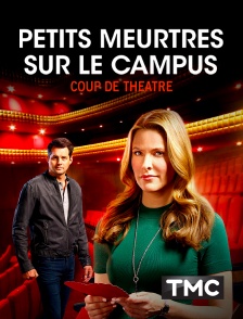 TMC - Petits meurtres sur le campus : Coup de théâtre