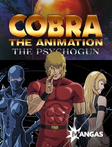 Mangas - Cobra, the Animation : The Psychogun en replay