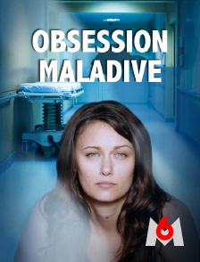 M6 - Obsession maladive