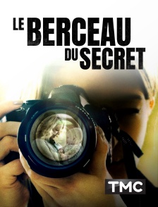 TMC - Le berceau du secret