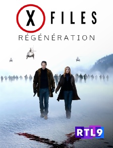 RTL 9 - X-Files : régénération