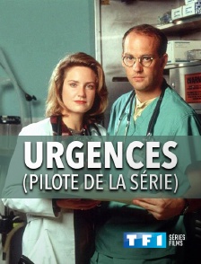 TF1 Séries Films - Urgences (pilote de la série)