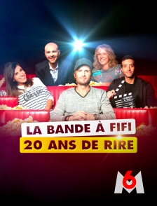 M6 - La bande à Fifi : 20 ans de rire