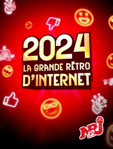 NRJ 12 - 2024, la grande rétro d'Internet