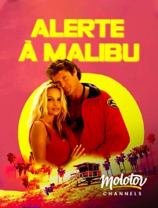 Molotov Channels - Alerte à Malibu