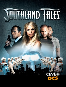 CINÉ Cinéma - Southland Tales