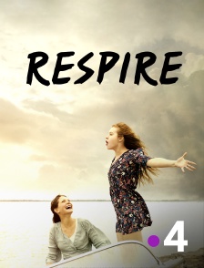 France 4 - Respire