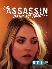 TF1 Séries Films - Un assassin dans ma famille