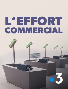 France 3 - L'effort commercial