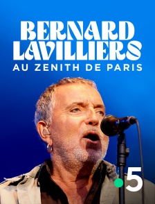 France 5 - Bernard Lavilliers au Zénith de Paris