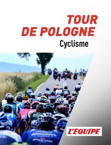 Cyclisme : Tour de Pologne