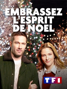 TF1 - Embrassez l'esprit de Noël