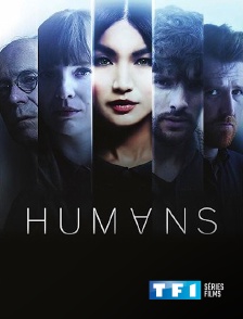 TF1 Séries Films - Humans