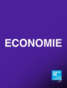 France 24 Arabic - Économie