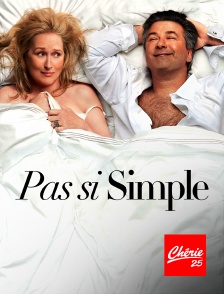 Chérie 25 - Pas si simple