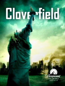 Paramount Network Décalé - Cloverfield