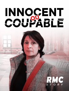 RMC Story - Coupable ou innocent