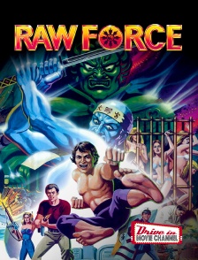 Drive-in Movie Channel - Raw Force