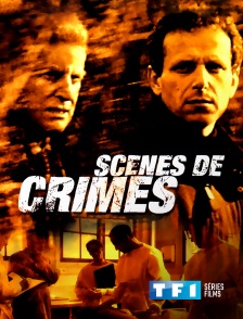 TF1 Séries Films - Scènes de crimes