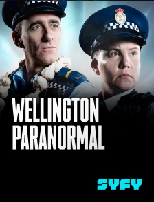 SYFY - Wellington Paranormal en replay