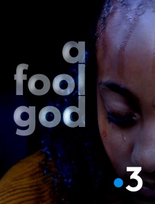 France 3 - A Fool God