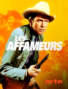 Arte - Les affameurs