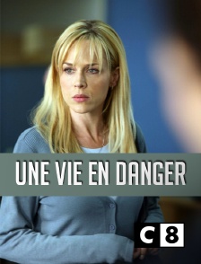 C8 - Une vie en danger