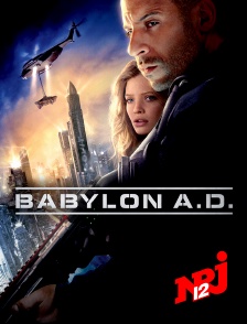 NRJ 12 - Babylon A.D.