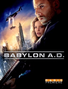 Paris Première - Babylon A.D.