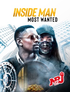 NRJ 12 - Inside Man : Most Wanted