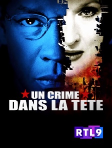 RTL 9 - Un crime dans la tête