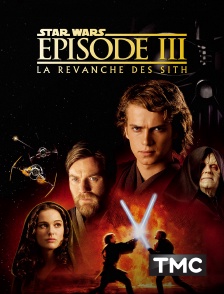 TMC - Star Wars Episode III : la revanche des Sith