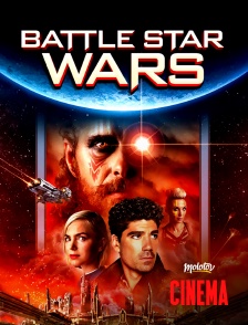 Molotov Channels Cinéma - Battle Star Wars