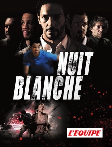 L'Equipe - Nuit blanche