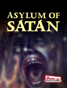 Drive-in Movie Channel - Asylum of Satan