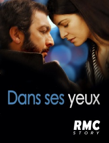 RMC Story - Dans ses yeux